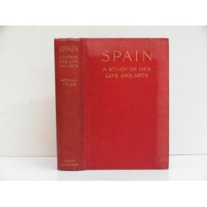 Spain, a study of her life and arts