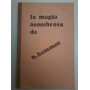 La magia asombrosa de B. Hamman