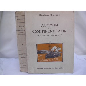 Autour Du Continent Latin - avec le Jules Michelet (América Latina)
