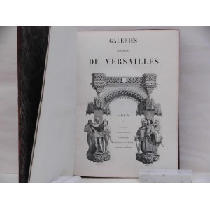 Galeries Historiques de Versailles. Tomo 3: Series IX et X